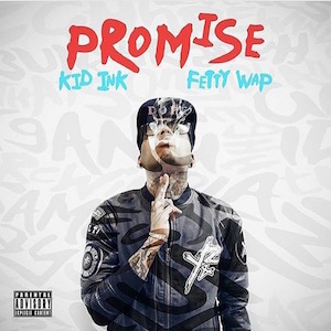 Promise (Kid Ink song)